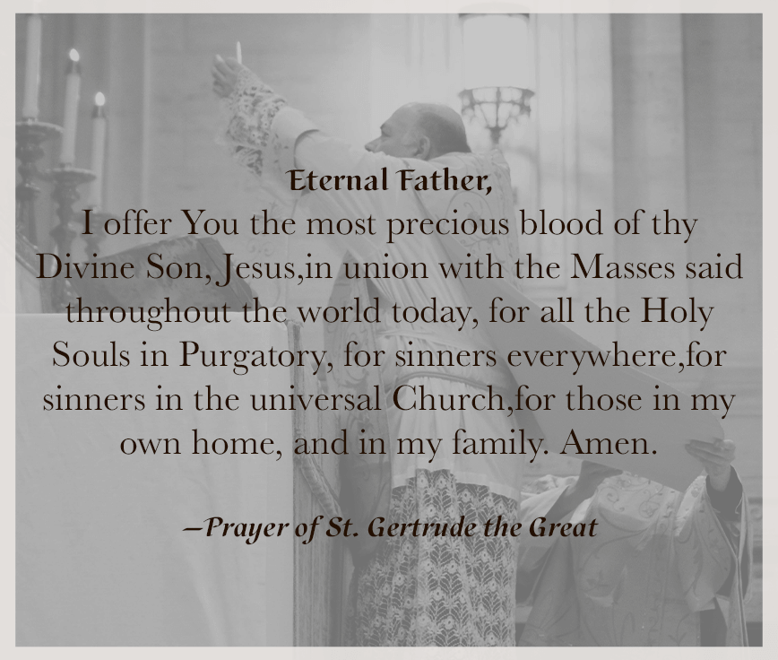Prayer for the Holy Souls in Purgatory from St. Gertrude the Great